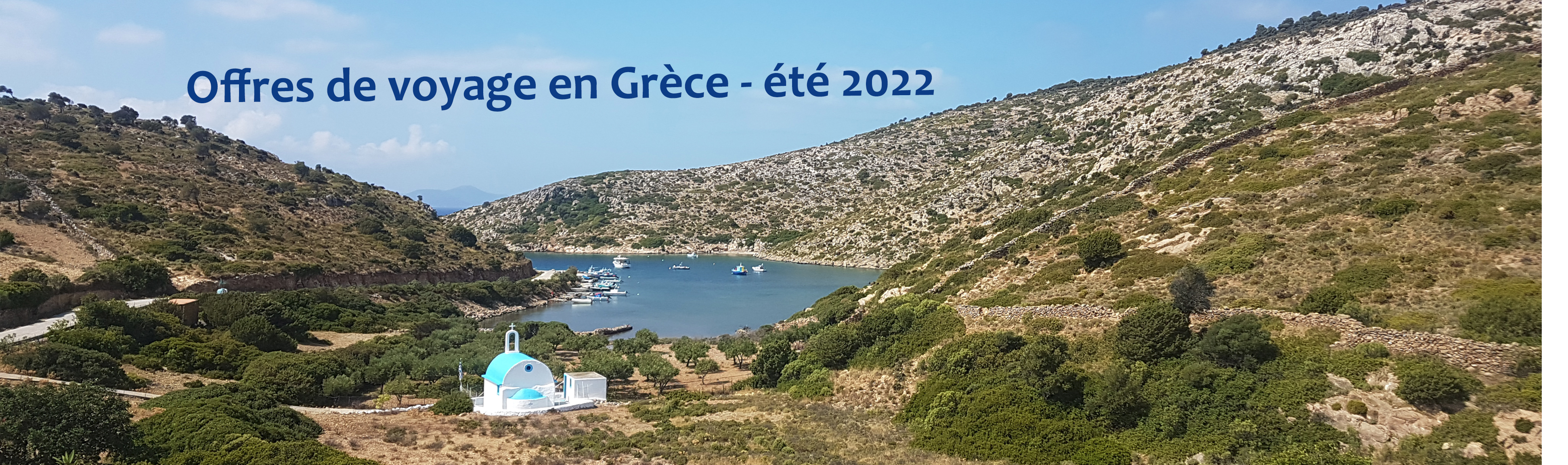 Offres de voyage en Grèce - été 2022